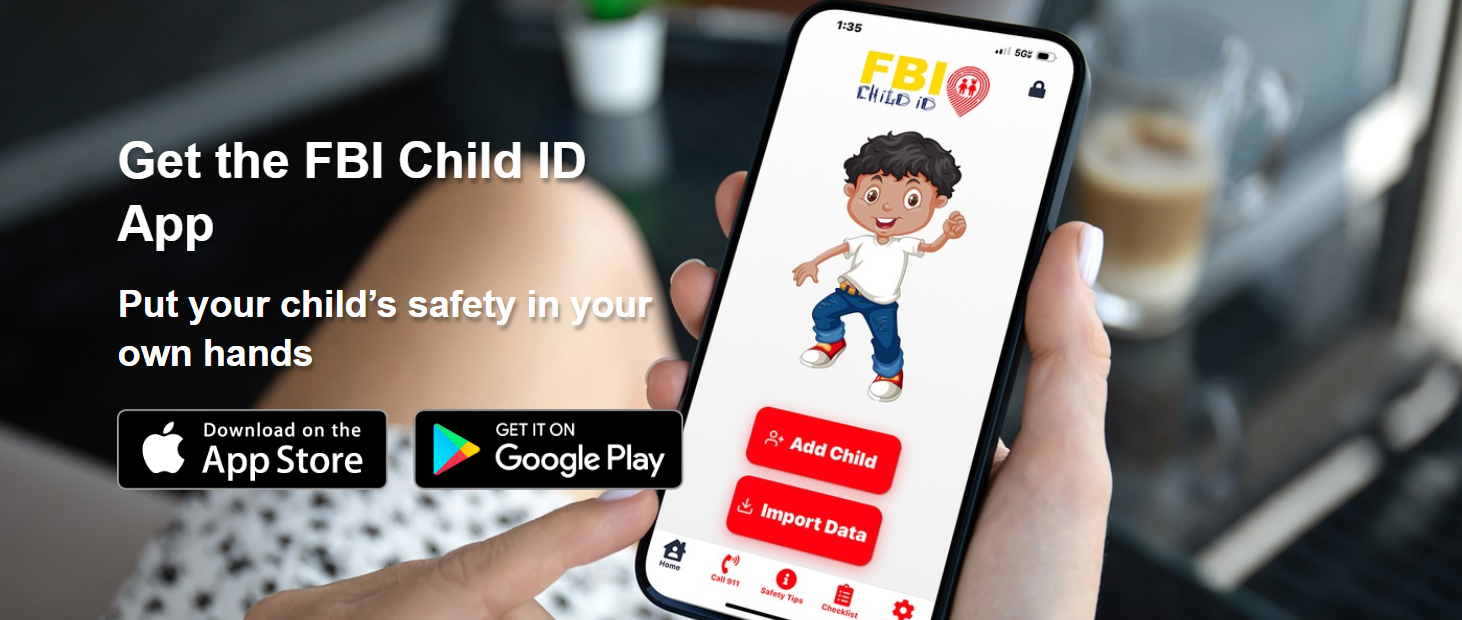 Get the FBI Child ID App